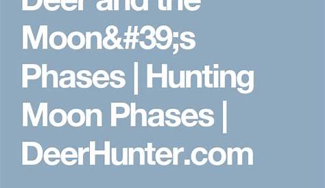 Deer and the Moon's Phases | Hunting Moon Phases | DeerHunter.com