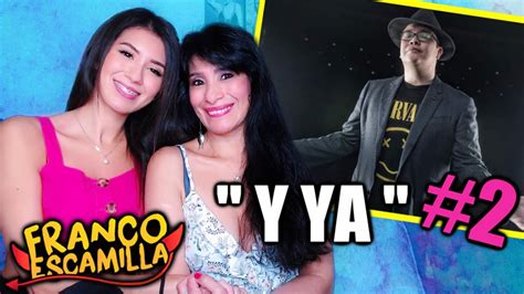 About press copyright contact us creators advertise developers terms privacy policy & safety how youtube works test new features press copyright contact us creators. MI MADRE REACCIONA A FRANCO ESCAMILLA | "Y YA" (PARTE 2 ...