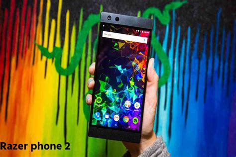 razer phone 2 features performance and review of razer phone 2