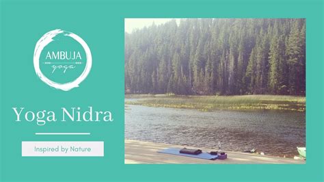 Yoga Nidra Inspired By Nature Youtube