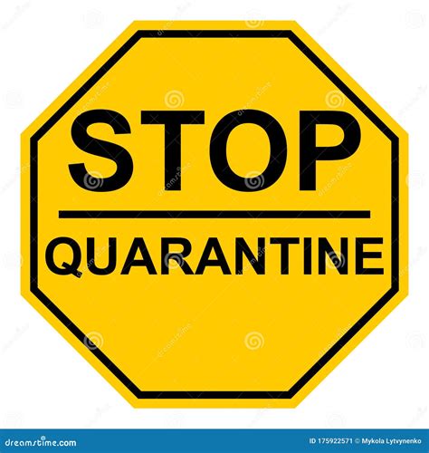 Octagonal Yellow Stop Quarantine Sign Vector Page Sign Warning About The Quarantine Zone