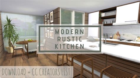 Sims 4 Modern Rustic Kitchen Download Cc Creators