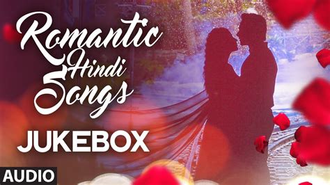 Super 20 Romantic Hindi Songs 2016 Love Songs 2016 Audio Jukebox