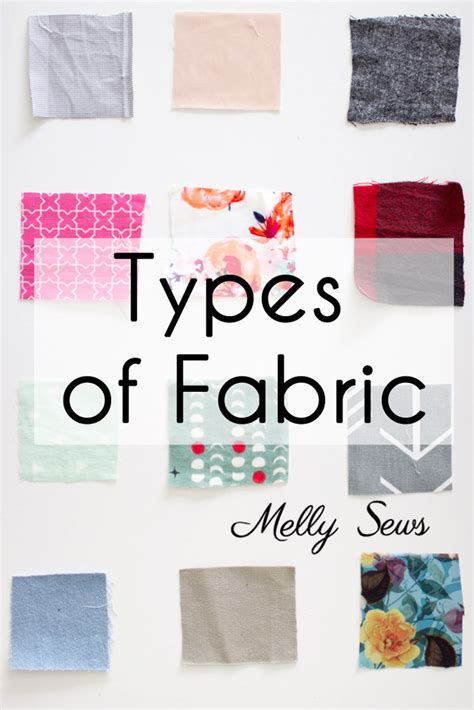 Here are the most popular fabrics used for clothing attire are Fabric Types to Sew - Melly Sews