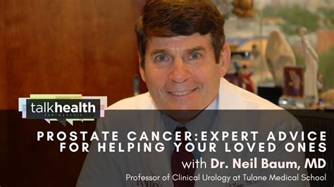 Prostate Cancer Expert Advice For Helping Your Loved Ones Youtube