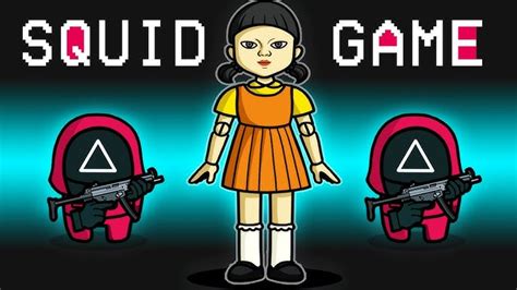 Squid Game Portrayed In Among Us Update Download Game Hacks, Cheats