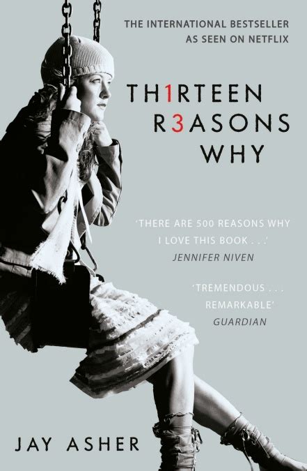 Hannah records these reasons on. Thirteen Reasons Why by Jay Asher