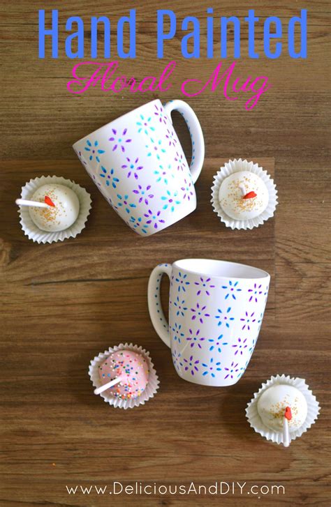 Hand Painted Floral Mug You Need Only Two Things Delicious And Diy