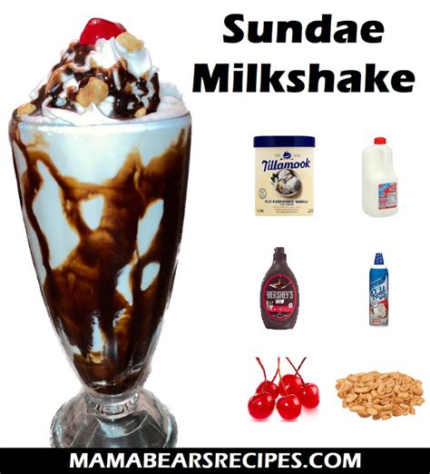 Sundae Milkshake Mama Bear S Recipes