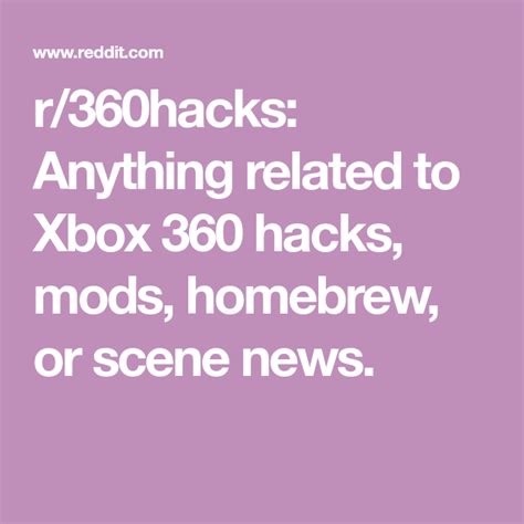 R360hacks Anything Related To Xbox 360 Hacks Mods Homebrew Or