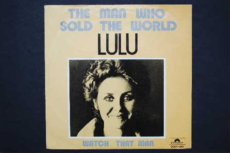 lulu the man who sold the world myhappydays