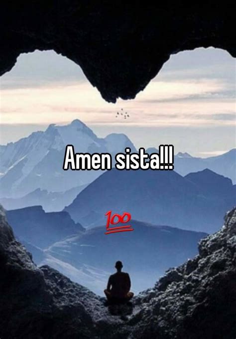 Amen Sista 💯