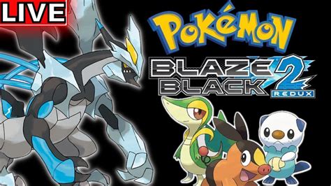 Pokemon Blaze Black 2 Redux Hardcore Nuzlocke Run 1 Youtube