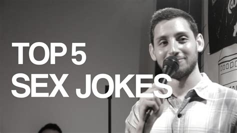 Top 5 Sex Jokes Compilation Stand Up Comedy Youtube