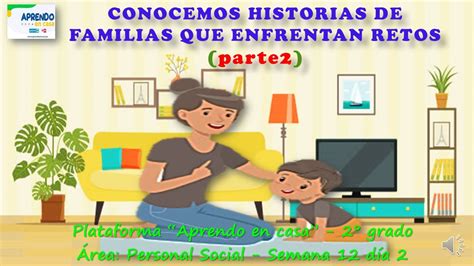 Conocemos Historias De Familias Que Enfrentan Retos Parte 2 Sesiones