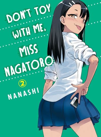 Dont Toy With Me Miss Nagatoro 2 By Nanashi Penguin Books Australia