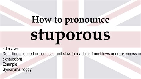 How To Pronounce Stuporous Meaning Youtube