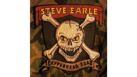 Steve Earle Copperhead Road 1988 50 Country Albums Every Rock