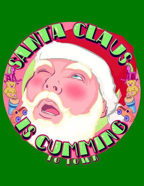 Santa Claus Is Cumming To Town Drawing By Ludwig Van Bacon Pixels