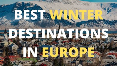 10 Best Winter Destinations In Europe Youtube
