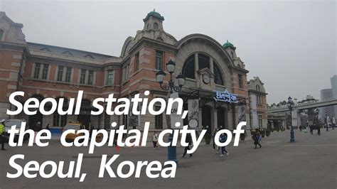 Seoul Station Youtube