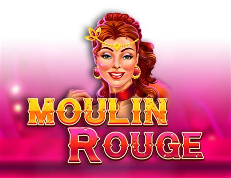 Moulin Rouge Free Play In Demo Mode