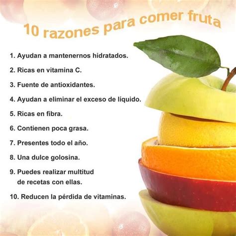 10 Razones Para Comer Fruta Mineral Nutrition Health And Nutrition