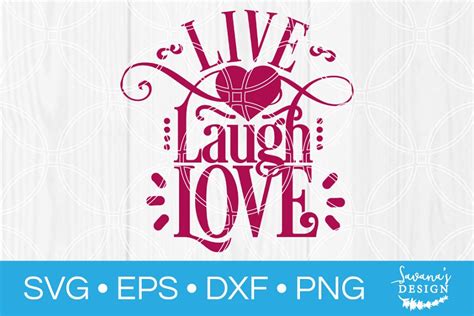 Download Live Laugh Love SVG | Custom-Designed Illustrations ...