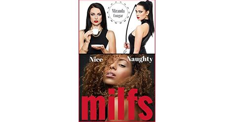 Nice Naughty Milfs By Miranda Cougar