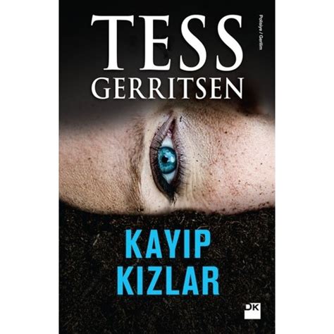 Kayıp Kızlar Tess Gerritsen Kitabı Ve Fiyatı Hepsiburada