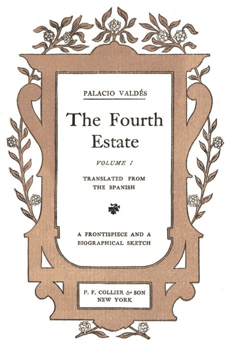 The Project Gutenberg Ebook Of The Fourth Estate Vol 1 By Armando