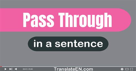 Use Pass Through In A Sentence