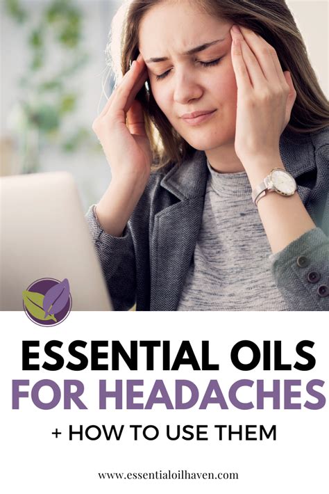 6 Best Essential Oils For Headaches And Migraines Artofit