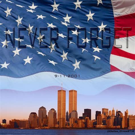 Never Forget 9 11 2001 🇺🇸 Never Forget Instagram Forget