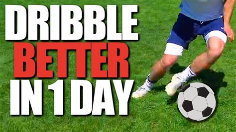 How To Dribble A Soccer Ball Ultimate Guide To Dribble Better