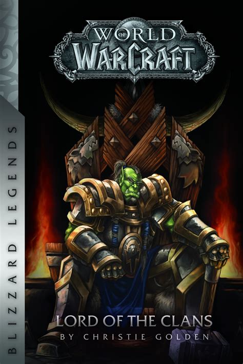 Lord of the Clans - Wowpedia - Your wiki guide to the World of Warcraft