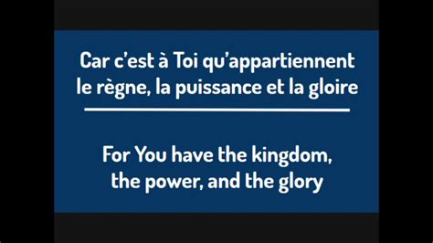 Le Notre Pere The Lords Prayer In French Youtube