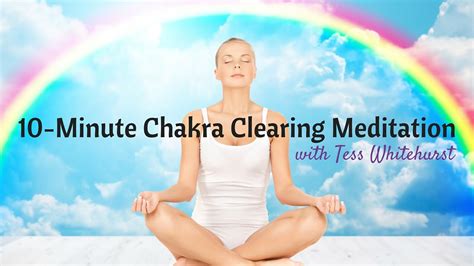 10 Minute Chakra Clearing Meditation Youtube