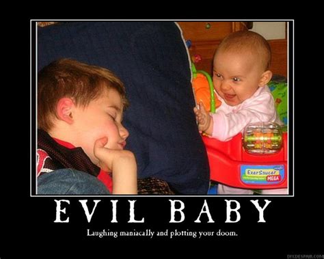 Evil Baby Demotivator By Freyad Dryden On Deviantart