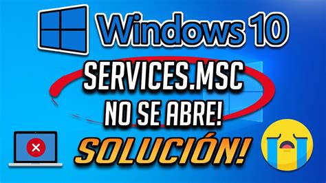 Services Msc No Se Abre En Windows Tutorial YouTube
