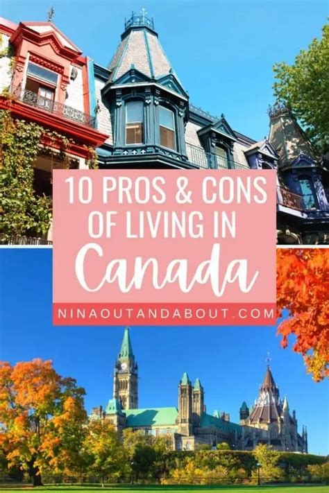 10 Pros And Cons Of Living In Canada Nina Out And About Canada