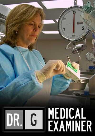 Watch Dr G Medical Examiner Free Tv Series Full Seasons Online Tubi