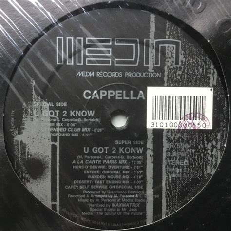 Cappella U Got 2 Know 1992 Black Centre Labels Vinyl Discogs
