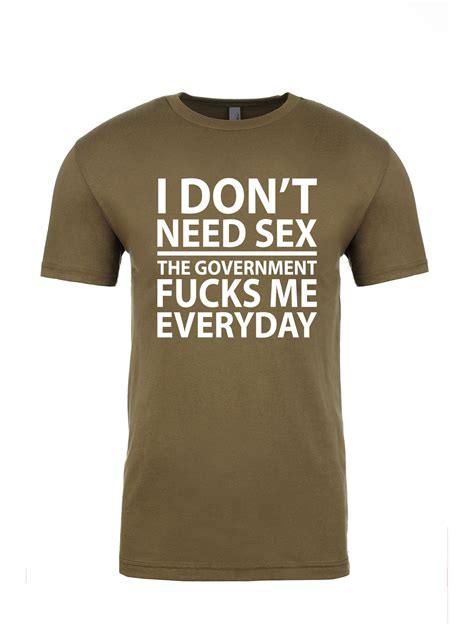 tshirt t shirts funny tees i don t need sex the etsy