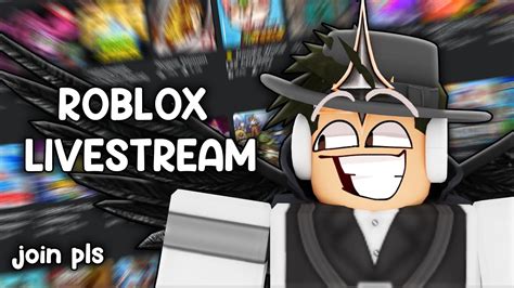 Roblox Livestream Playing With Viewers Youtube