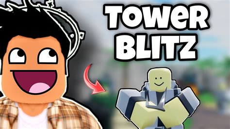 I Got New Towerstower Blitz Roblox Youtube
