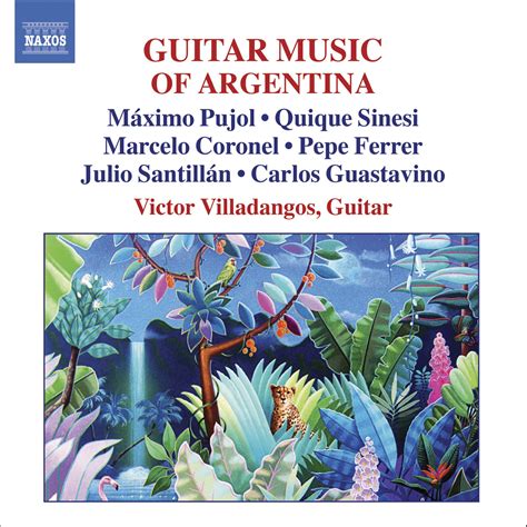 Guitar Music Of Argentina Vol 2 Classical Naxos