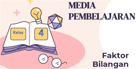 GURU BERBAGI RPP Matematika Kelas 4 Materi Faktor Bilangan