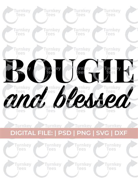 Bougie Svg Bougie And Blessed Svg Boujee Svg Designer Svg Etsy