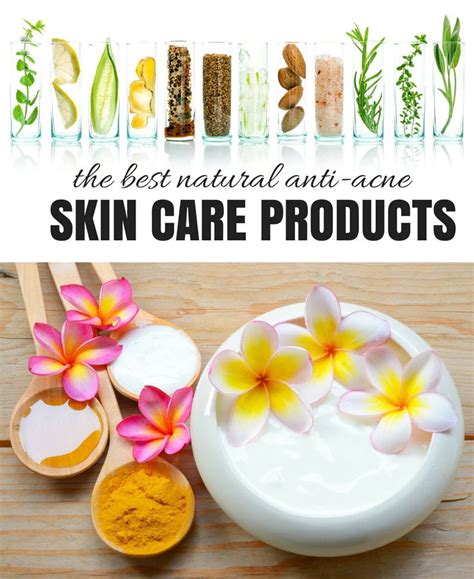 Best Natural Skin Care Products For Acne Prone Skin To Buy Or Diy